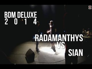 BDM Deluxe 2014 / Semi-final / Radamanthys vs Sian
