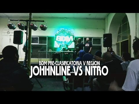BDM V Region / 1ra Pre-Clasificatoria / Final / Johhnline vs Nitro