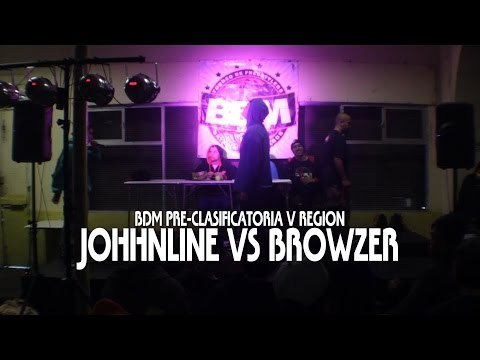 BDM V Region / 1ra Pre-Clasificatoria / 8vos de final / Johhnline vs Browzer