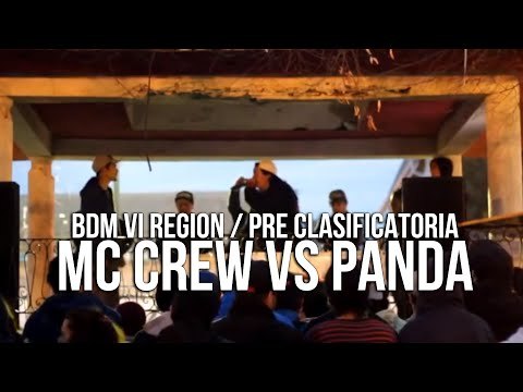 BDM VI Region - 1ra PreClasificatoria - Semi Final - MC CREW VS PANDA