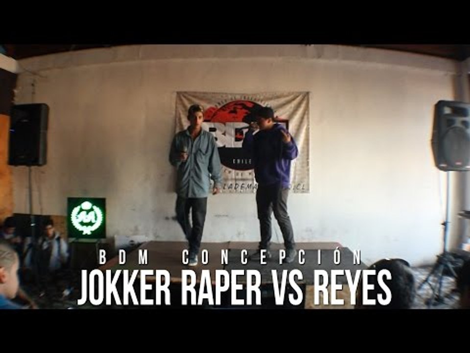 BDM Concepción / 4tos de Final / Jokker rapper vs Reyes