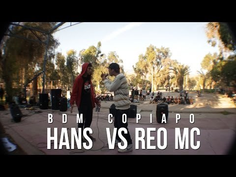 BDM Copiapo / 8vos de final /Hans vs Reo mc
