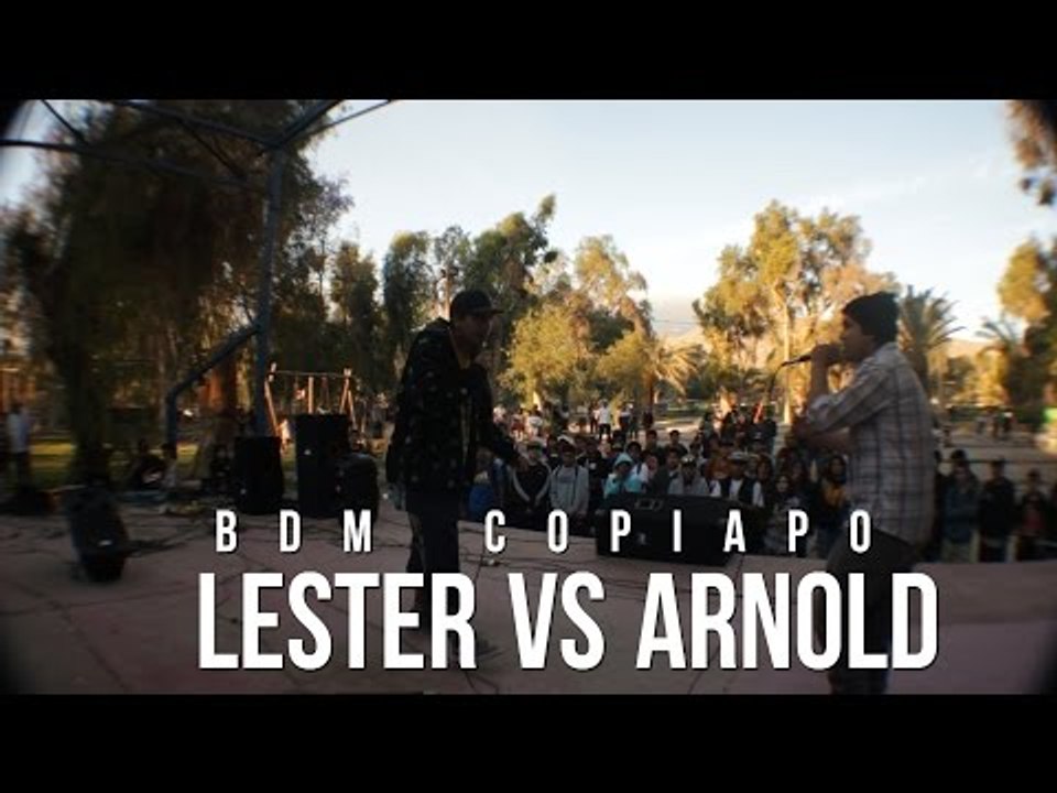 BDM Copiapo / 4tos de Final / Lesther vs Arnold