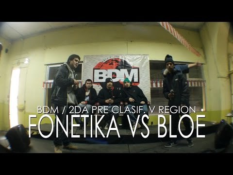 BDM V Region / 2da Pre-Clasificatoria / 8vos de final / Fonetika vs Bloe