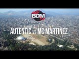 BDM Kallejera / Semifinal / Autentic VS MC Martinez