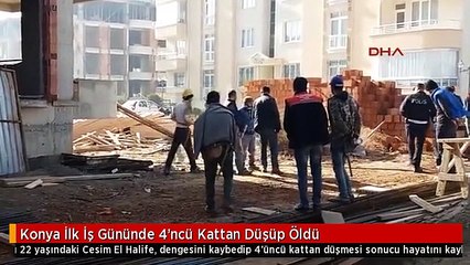 Konya İlk İş Gününde 4'ncü Kattan Düşüp Öldü