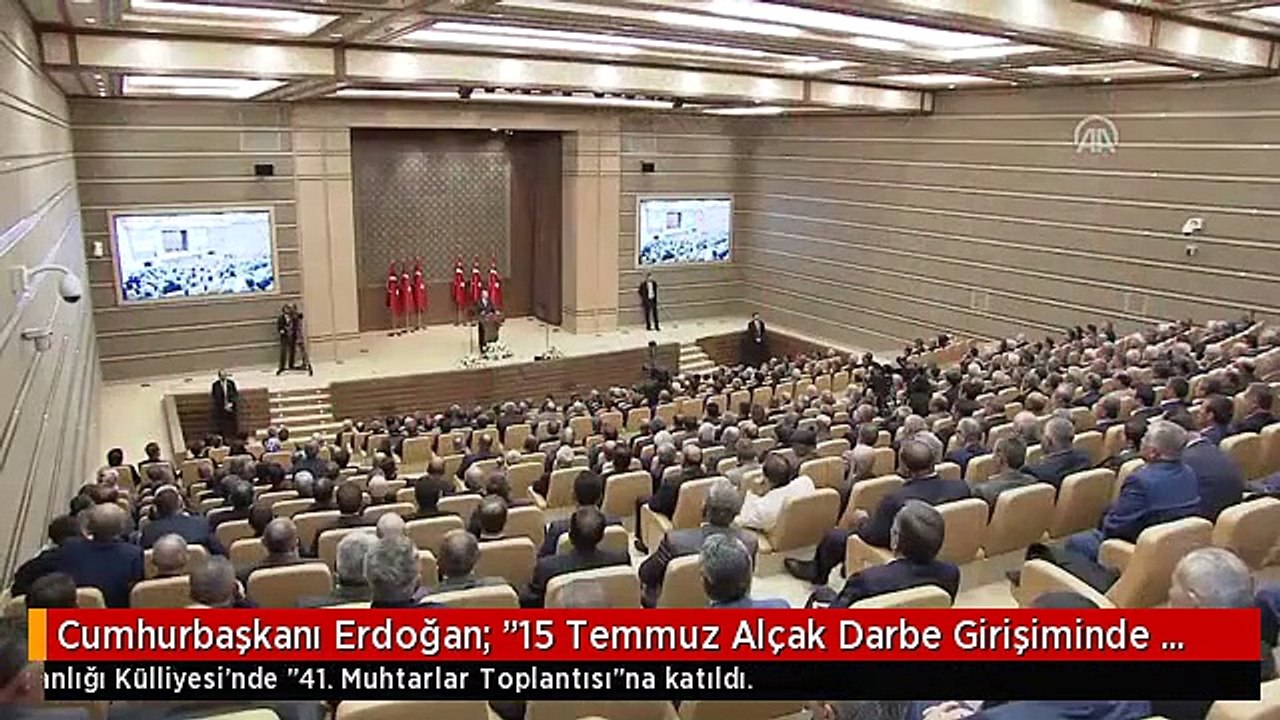 Cumhurbaşkanı Erdoğan: "15 Temmuz Alçak Darbe Girişiminde Kullanılan Kuklalar Maalesef İçeridendi"