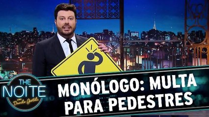 Monólogo: Multa para pedestres