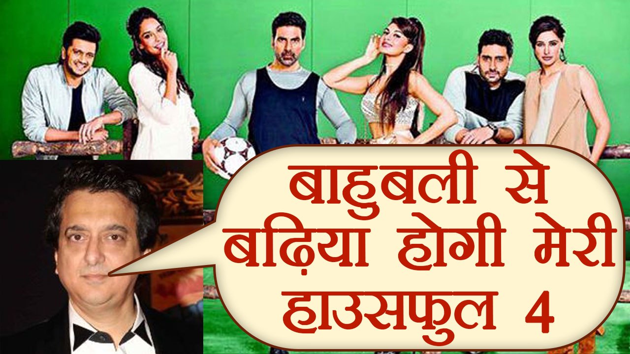 Akshay Kumar's Housefull 4 will give competition to Bahubali, says Sajid Nadiadwala | FilmiBeat