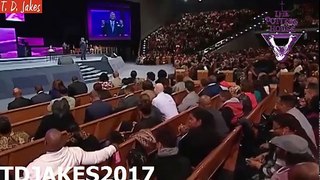 TD JAKES 2017 - #How well you Adapt to Change determines how far you can Go!