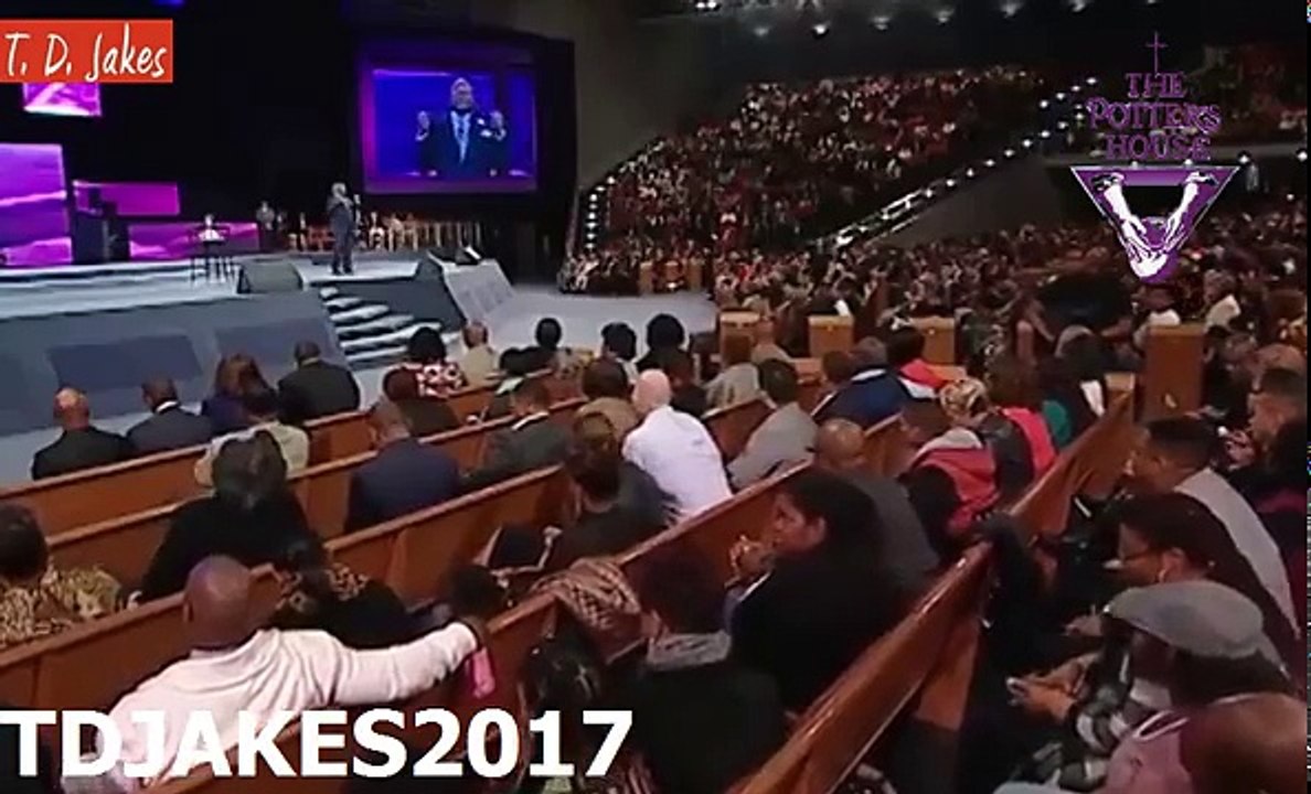 TD JAKES 2017 - #How well you Adapt to Change determines how far you can Go!