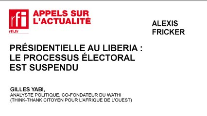 Présidentielle au Liberia : le processus électoral est suspendu