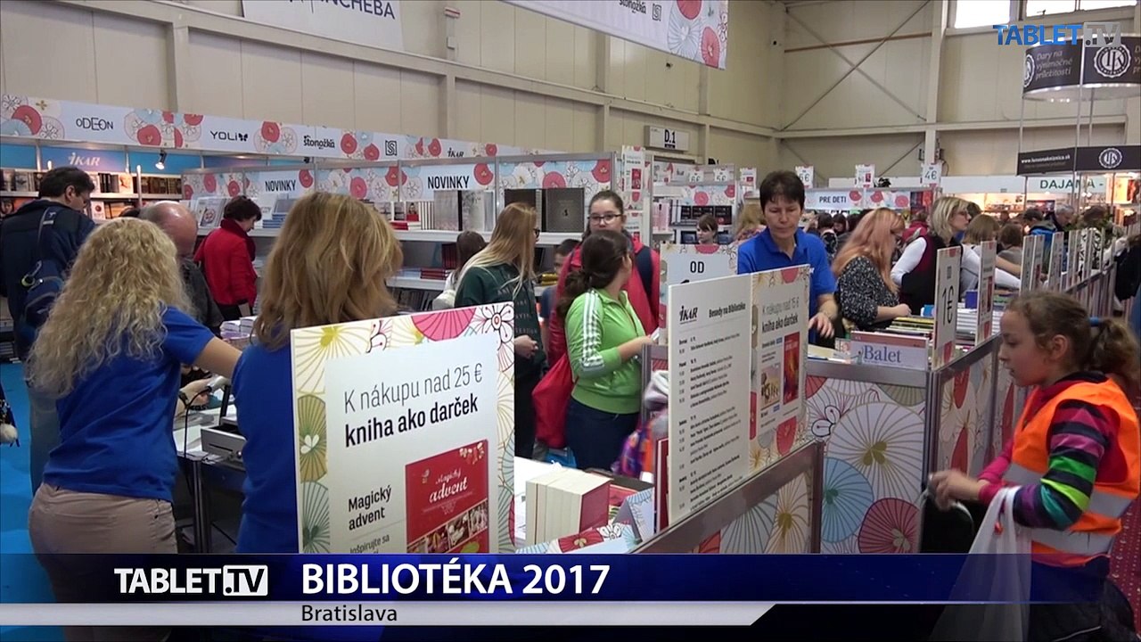SVIATOK VŠETKÝCH KNIHOMOĽOV: Začal sa veľtrh Bibliotéka 2017