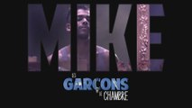 MIKE FÉDÉE⎪ Itw. Tome 4⎪ [Les Garçons De Chambre]