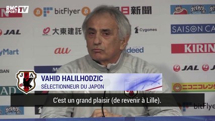 "On joue chez moi" à Lille, "on sera obligé de gagner" contre le Brésil s'amuse Halilhodzic, sélectionneur du Japon