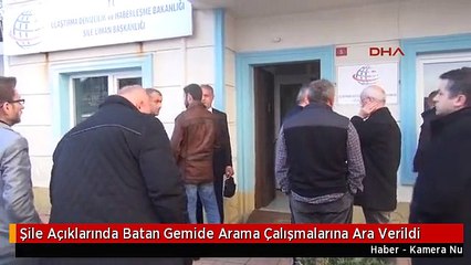 Şile Açıklarında Batan Gemide Arama Çalışmalarına Ara Verildi