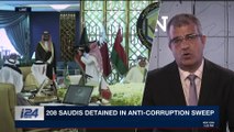 THE RUNDOWN | 208 Saudi detained in anti-corruption sweep | Thursday, November 9th 2017