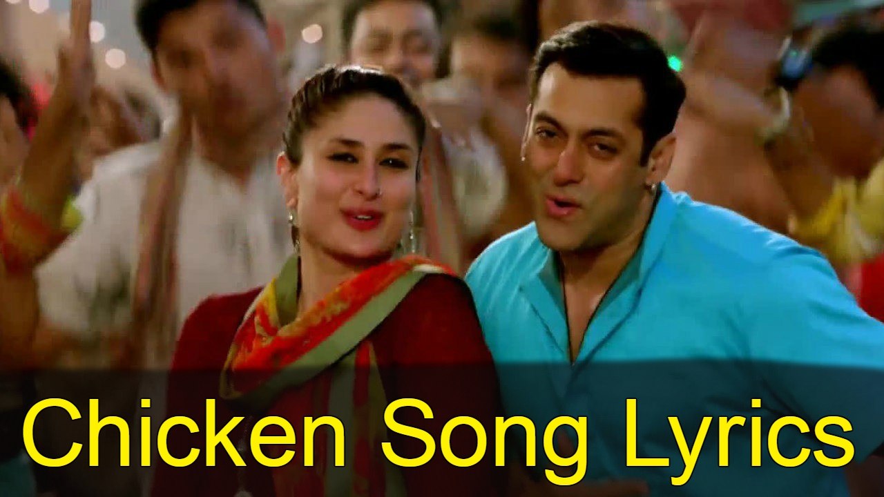 Chicken Song Lyrics – Bajrangi Bhaijaan | Mohit Chauhan Palak Muchha