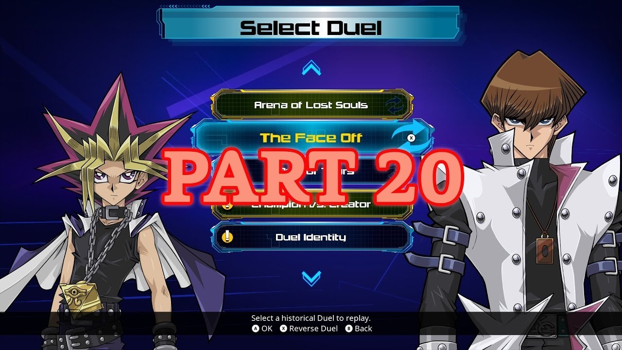 Yu-Gi-Oh! Legacy of the Duelist (PC) 100% - Original - Part 20: The Face Off (Reverse Duel)
