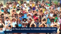 i24NEWS DESK | UN tells Australia to change migration laws | Thursday, November 9th 2017