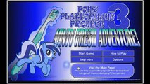 Pony Platforming Project 3: Minty Fresh Adventure! - ИСТЕРИКА!