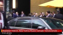 Başbakan Yıldırım, New York'ta Musevi Cemaati Temsilcileriyle Görüştü