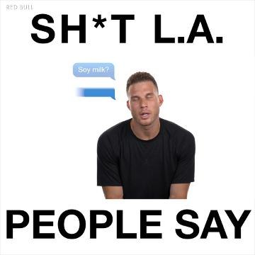 Red Bull: (Expletive) L.A. people say featuring Blake Griffin