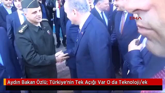 Aydın Bakan Özlü: Türkiye'nin Tek Açığı Var O da Teknoloji/ek