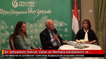 Bir Şehzadenin Hatıratı Vatan ve Menfada Gördüklerim ve İşittiklerim" Kitabı Tanıtıldı
