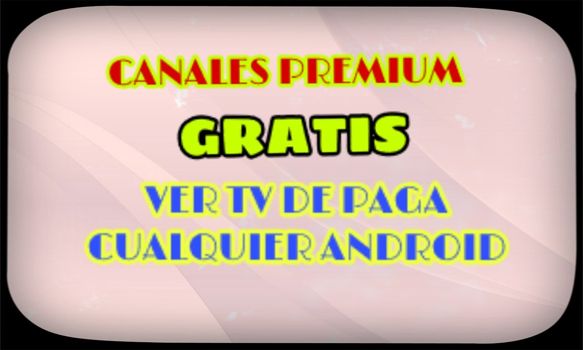 UKTVNOW IPTV PREMIUM GRATIS CANALES TV EN VIVO PARA ANDROID ACTUALIZACION