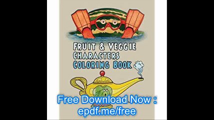 Fruit & Veggie  Characters  Coloring Book