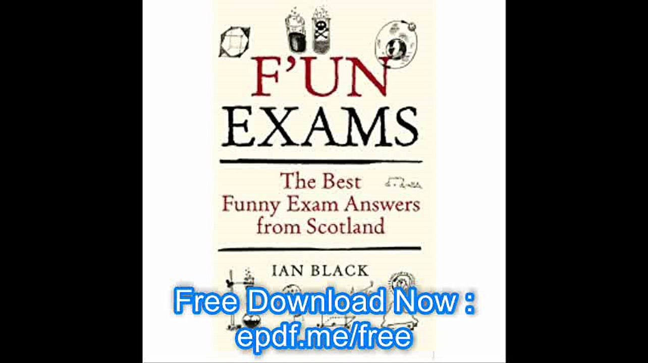 F'un Exams The Best Funny Exam Answers from Scotland