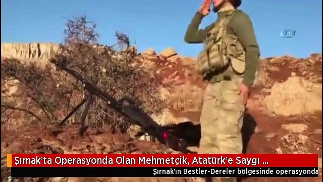 Şırnak'ta Operasyonda Olan Mehmetçik, Atatürk'e Saygı Duruşunda Bulundu