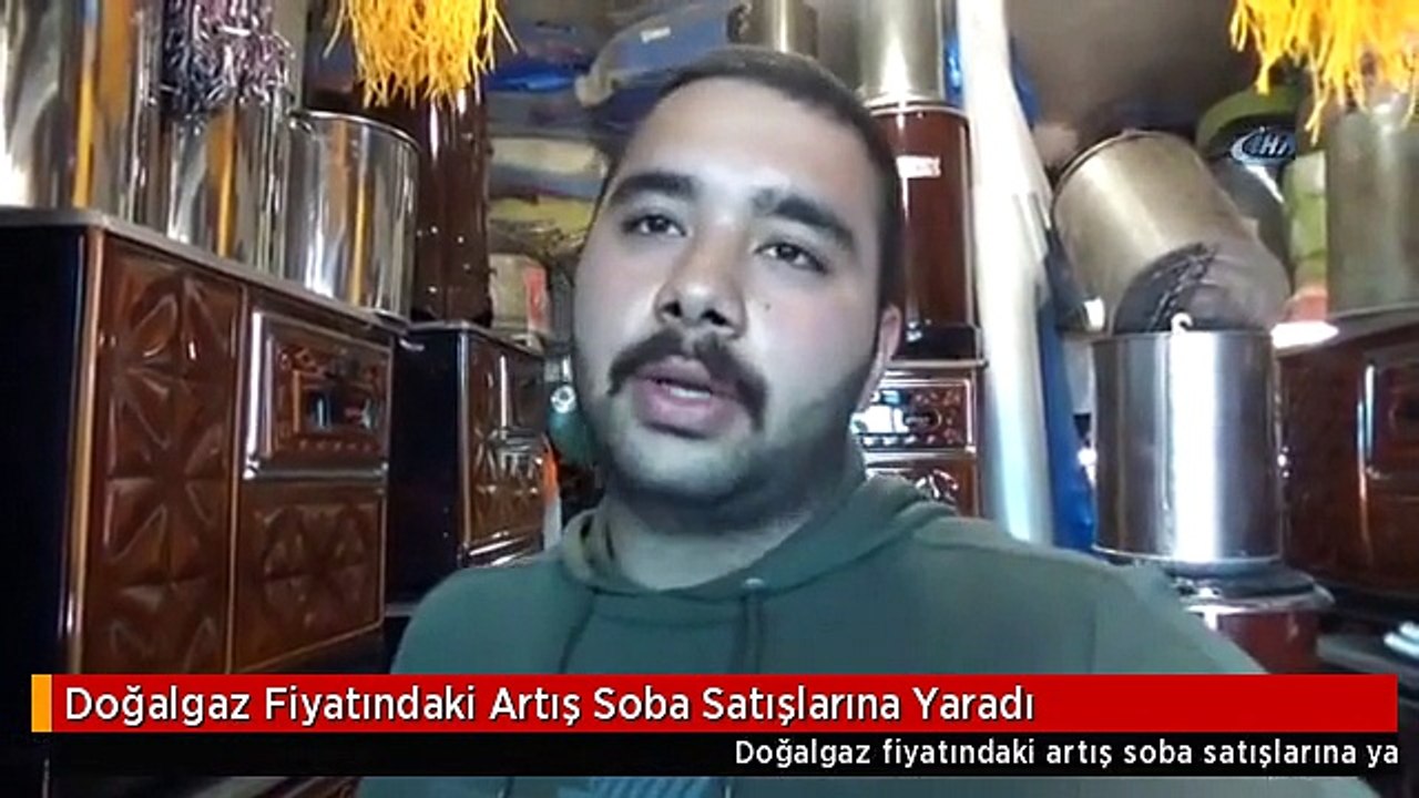 Doğalgaz Fiyatındaki Artış Soba Satışlarına Yaradı