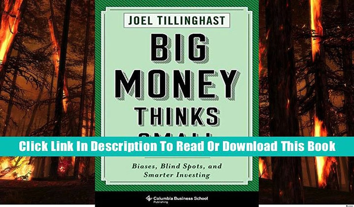 Book Download Big Money Thinks Small: Biases, Blind Spots, and Smarter Investing (Columbia