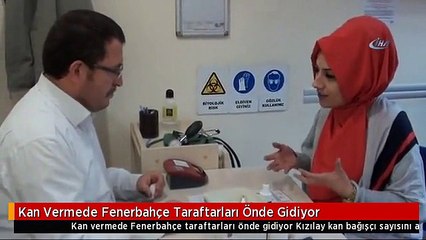Kan Vermede Fenerbahçe Taraftarları Önde Gidiyor