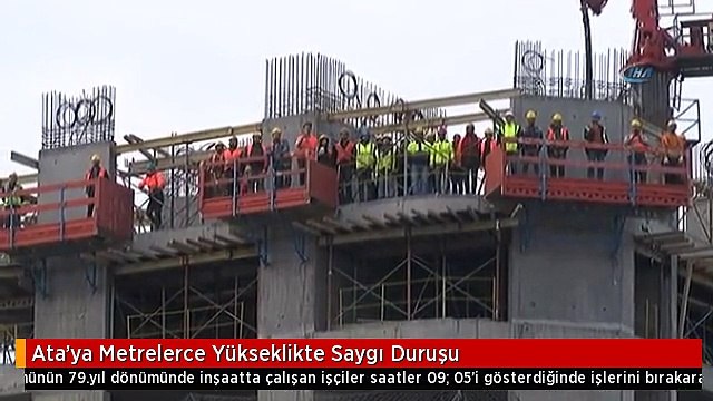 Ata'ya Metrelerce Yükseklikte Saygı Duruşu