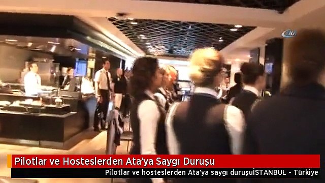 Pilotlar ve Hosteslerden Ata'ya Saygı Duruşu