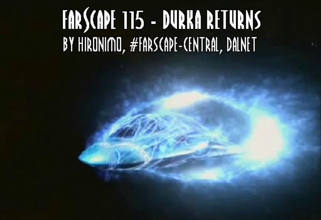 Farscape S01E15 Durka Returns