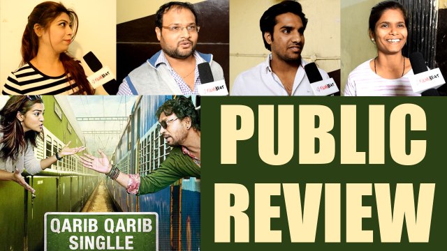 Qarib Qarib Singlle Public Review: Irrfan Khan | Parvathy | FilmiBeat