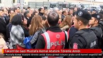 Taksim'de Gazi Mustafa Kemal Atatürk Törenle Anıldı