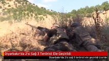 Diyarbakır'da 2'si Sağ 3 Terörist Ele Geçirildi