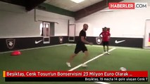 Beşiktaş, Cenk Tosun'un Bonservisini 23 Milyon Euro Olarak Belirledi
