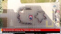 Öğrencilerden Ata'ya Ay Yıldızlı Saygı Duruşu