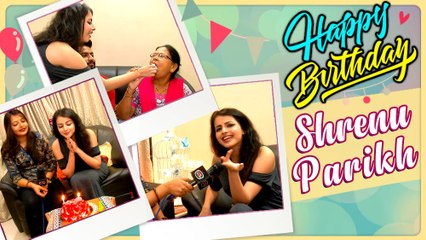 Shrenu Parikh aka Gauri Reveals Her Birthday Plans | Ishqbaaz | Birthday Special