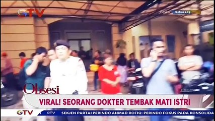 Viral! Seorang Dokter Tembak Mati Istri