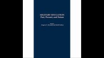Military Education Past, Present, and Future