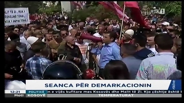 TENSION NE PRISHTINE, SOT PROVA E DEMARKACIONIT, OPOZITA NE KOSOVE PROTESTA MASIVE LAJM