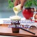 Hướng dẫn cách làm Topping kem mặn cho Trà sữa với #Feedy _ Feedy VN