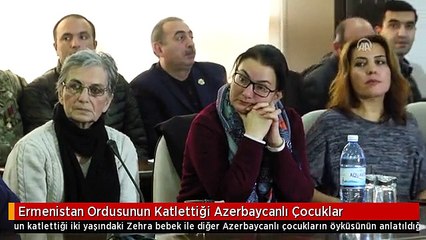 Ermenistan Ordusunun Katlettiği Azerbaycanlı Çocuklar